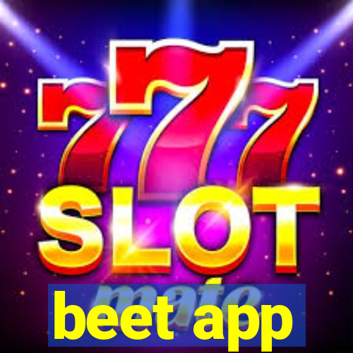 beet app